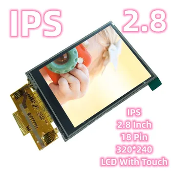 IPS 2.8 LCD Dokunmatik ILI9341 Serisi 18 pin TFT Ekran 320 * 240 Fabrika Elektronik Aksesuarları