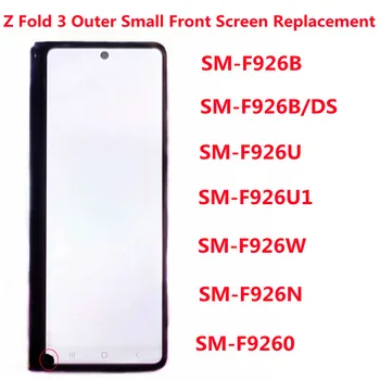 AMOLED Samsung Z Kat 3 SM-F926B SM-F926U LCD SM-F926U1 Z Fold3 5G Dış Küçük Ön Ekran dokunmatik ekranlı sayısallaştırıcı grup